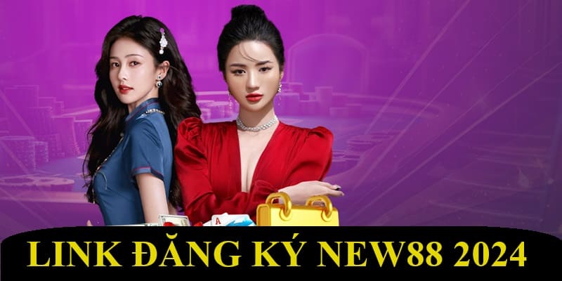 Hãy tìm đúng link truy cập New88 khi mở tài khoản