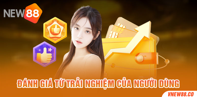 Đánh giá từ trải nghiệm của người dùng