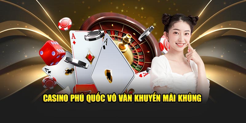 Casino Phú quốc